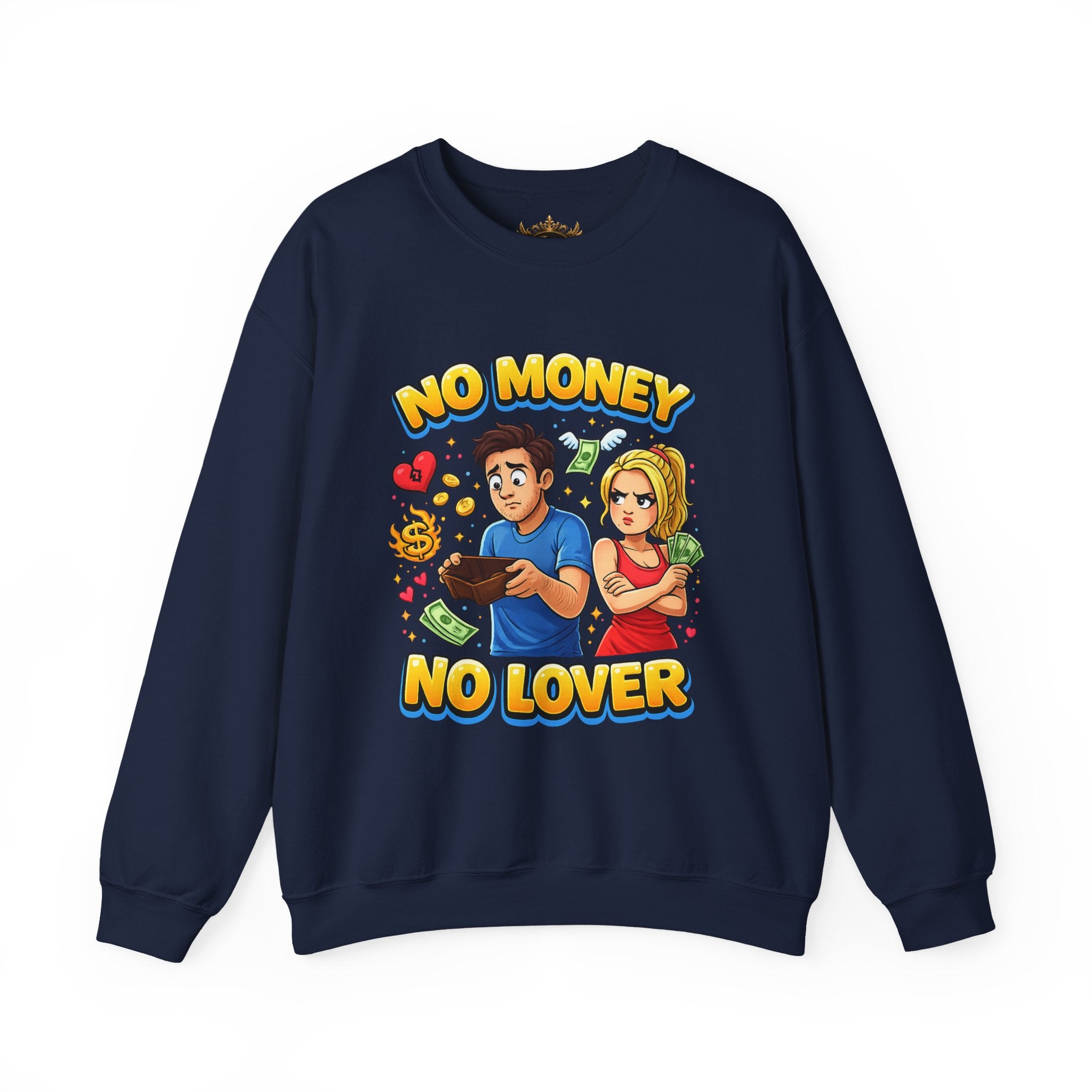 Inchaw Apparel "No Money No Lover" Sweatshirt