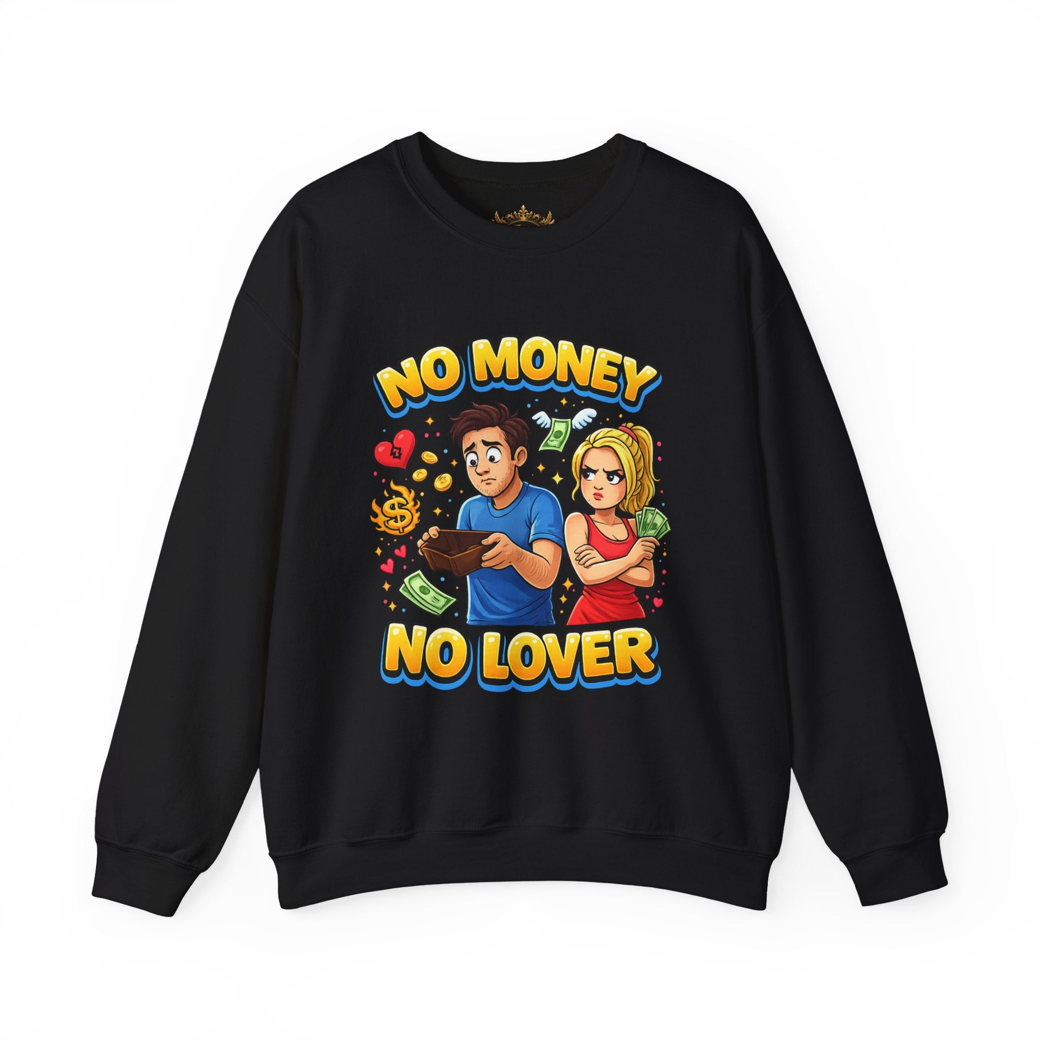 Inchaw Apparel "No Money No Lover" Sweatshirt