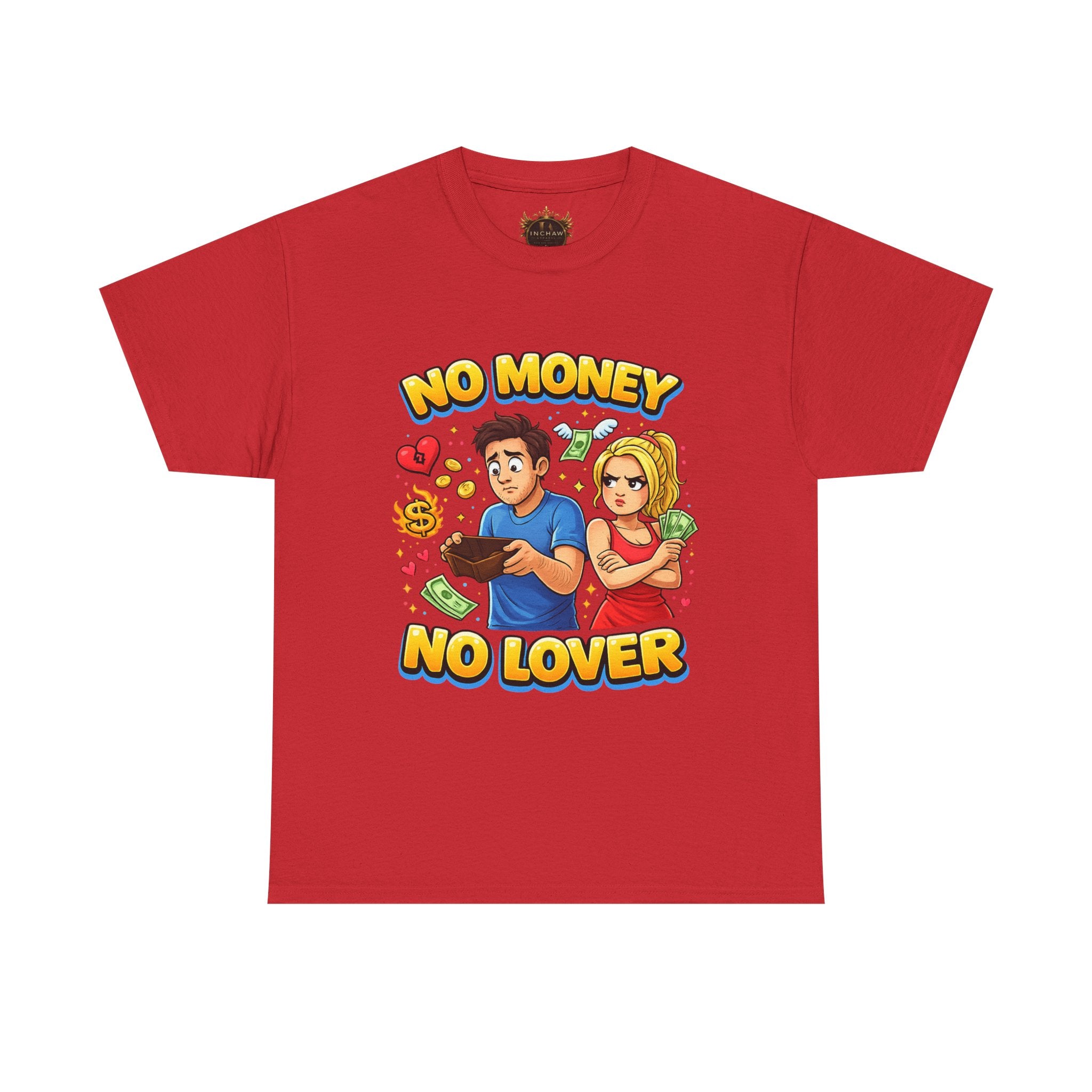 Inchaw Apparel "No Money No Lover" T-Shirt