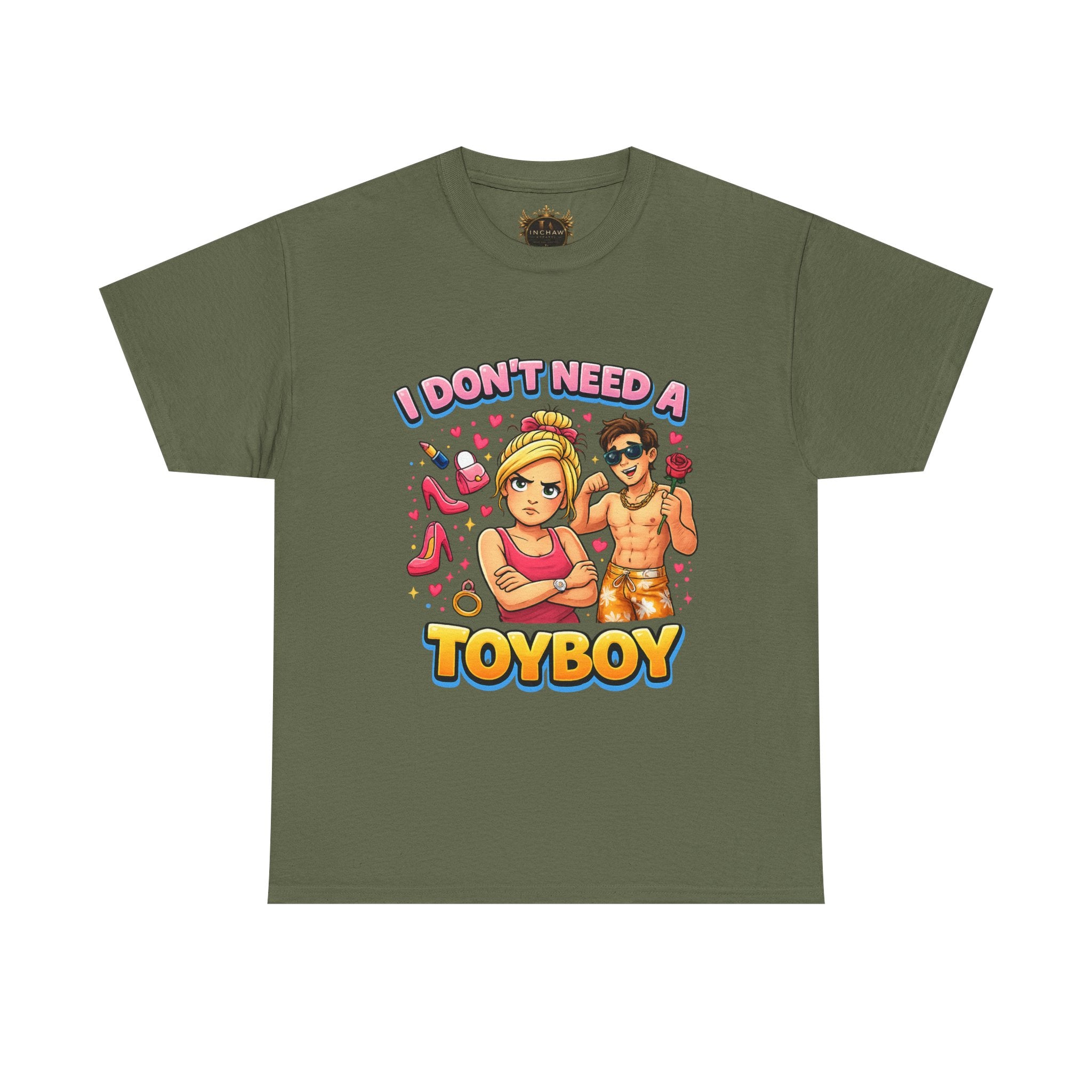 Inchaw Apparel "I Don’t Need a Toyboy" T-Shirt
