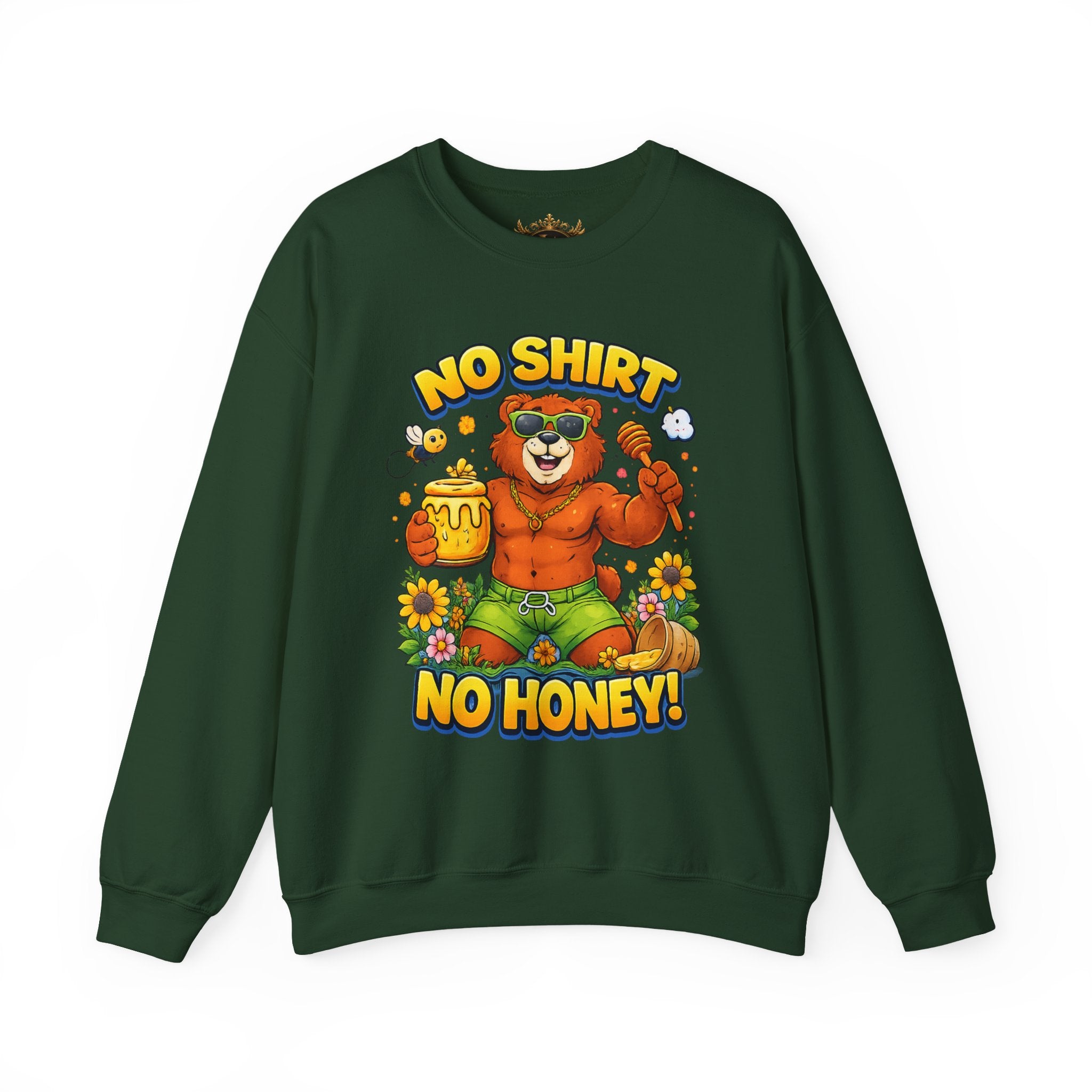 Inchaw Apparel "No Shirt No Honey" Sweatshirt
