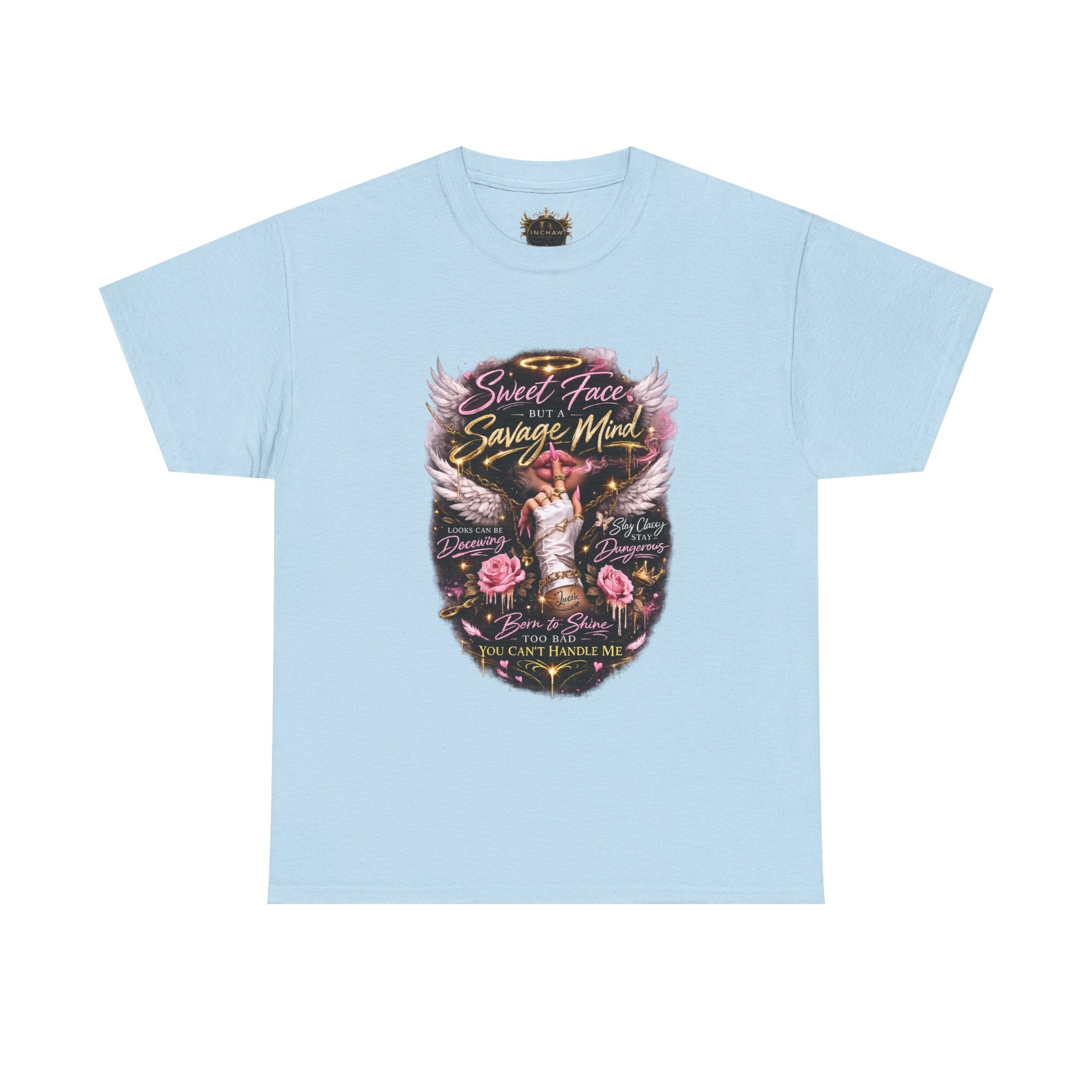Inchaw Apparel "Sweet Face Savage Mind" T-Shirt