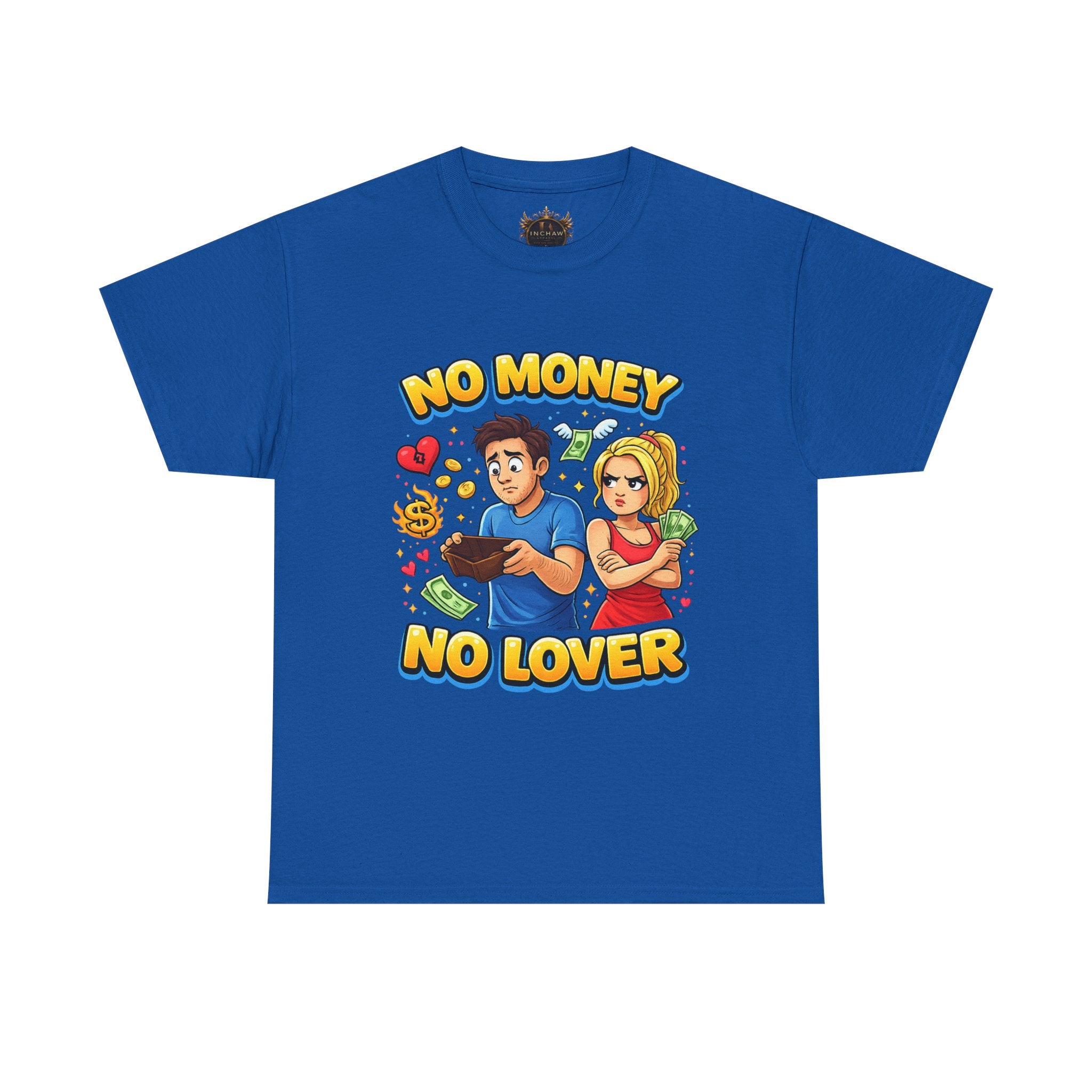Inchaw Apparel "No Money No Lover" T-Shirt