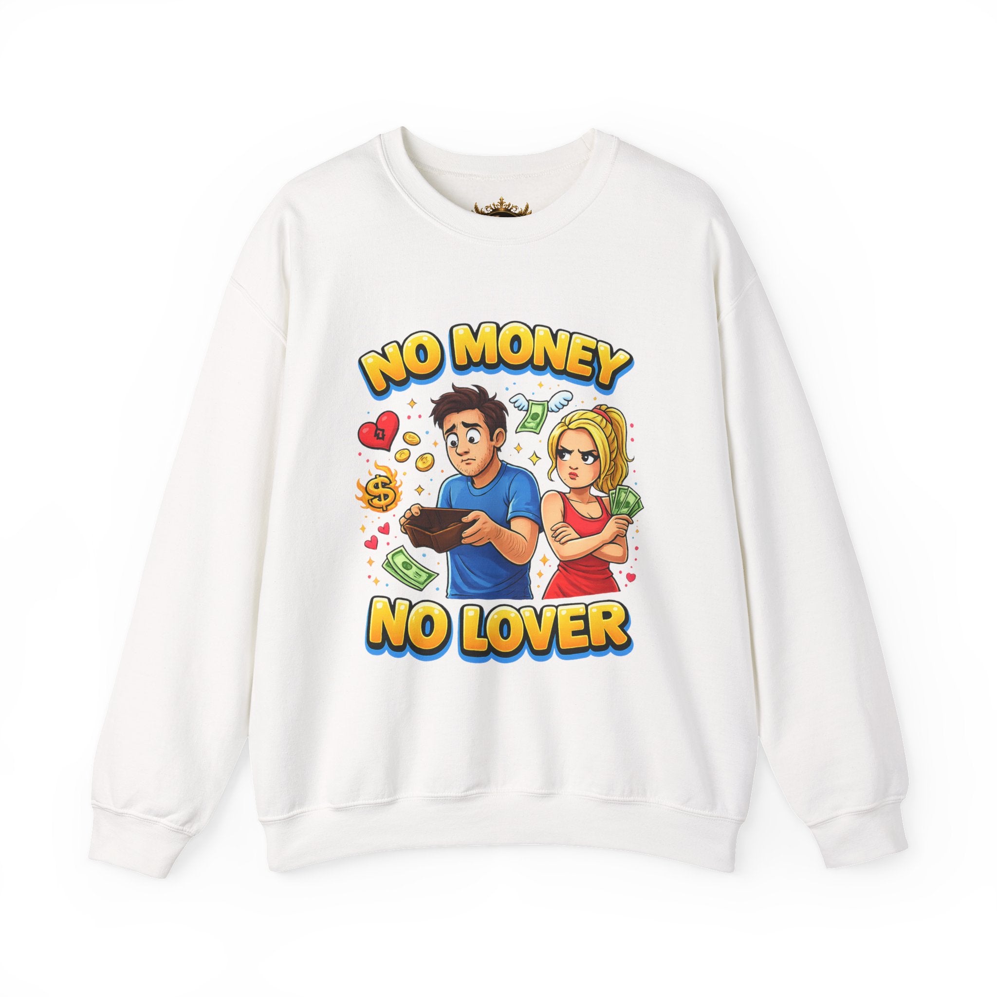 Inchaw Apparel "No Money No Lover" Sweatshirt