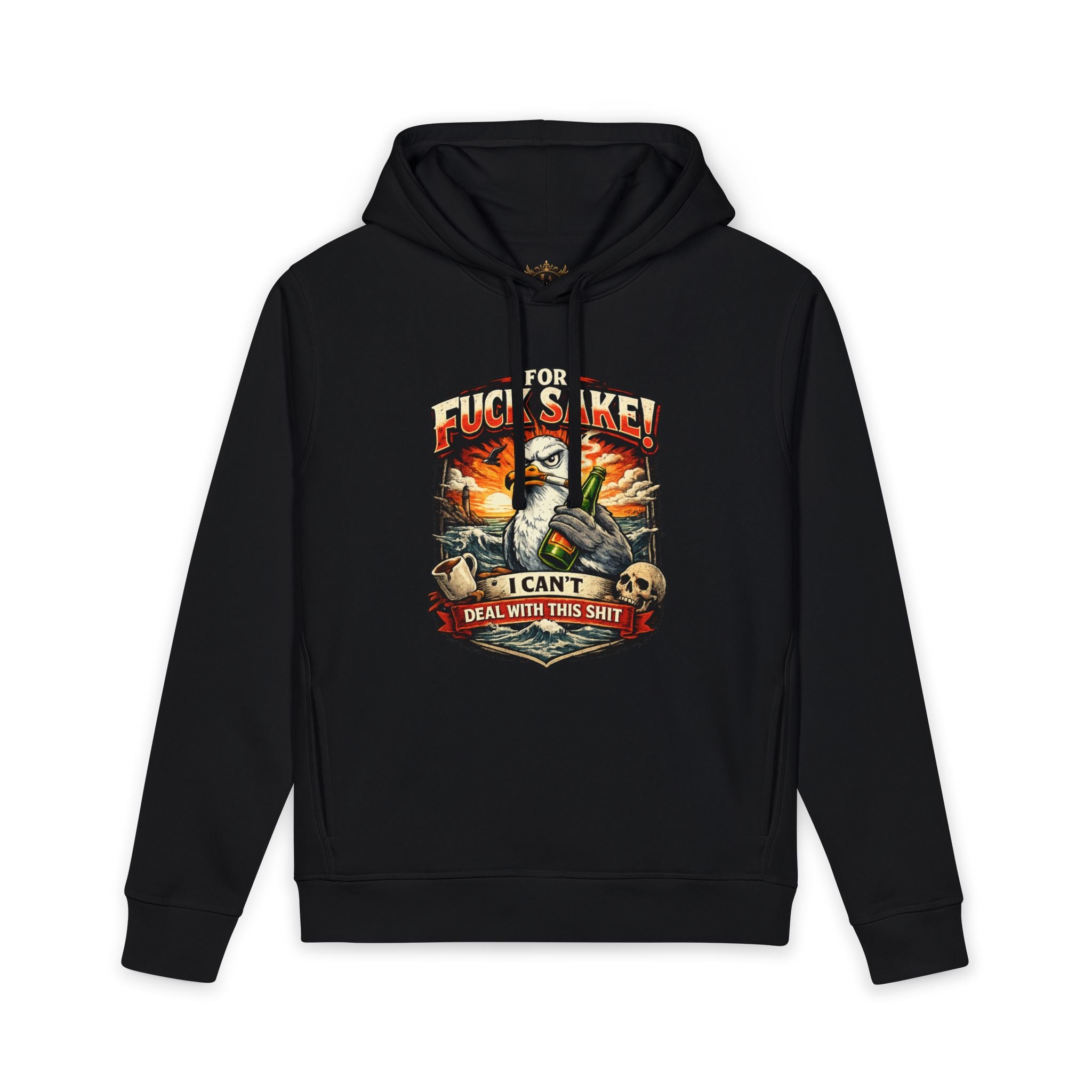 Inchaw Apparel “For F*ck Sake! I Can't Deal With This Shit” Hoodie
