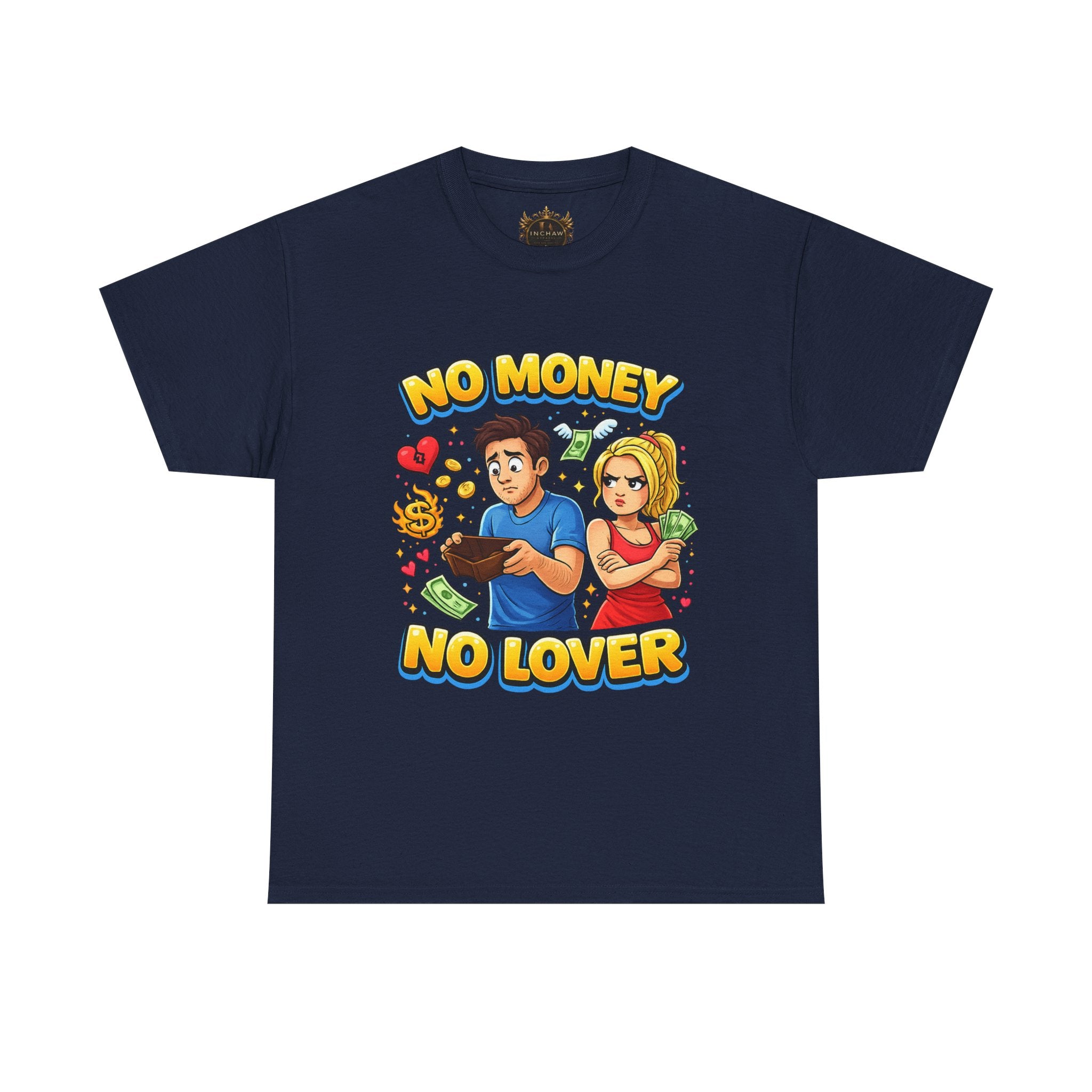 Inchaw Apparel "No Money No Lover" T-Shirt
