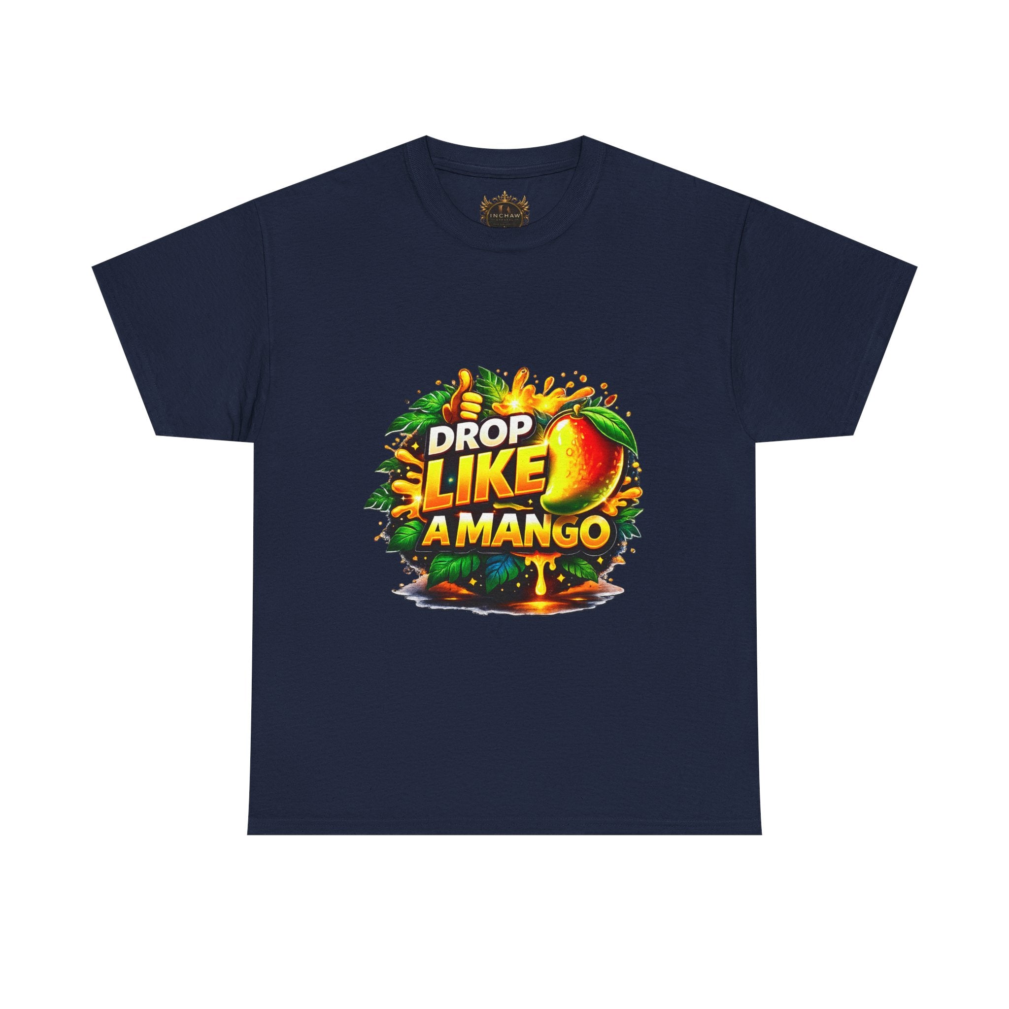 Inchaw Apparel "Drop Like a Mango" T-Shirt