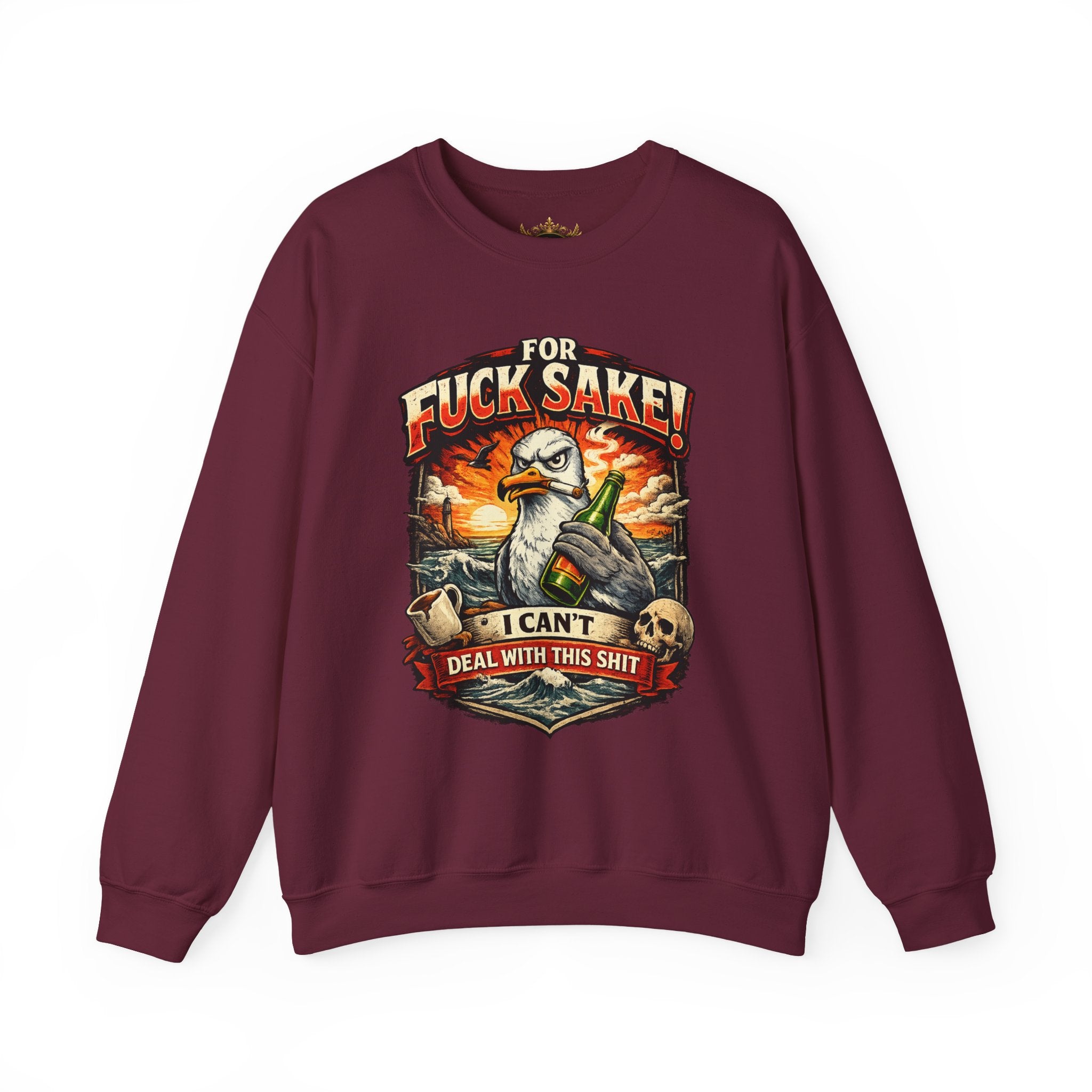 Inchaw Apparel "For F*ck Sake! I Can't Deal With This Shit" Sweatshirt