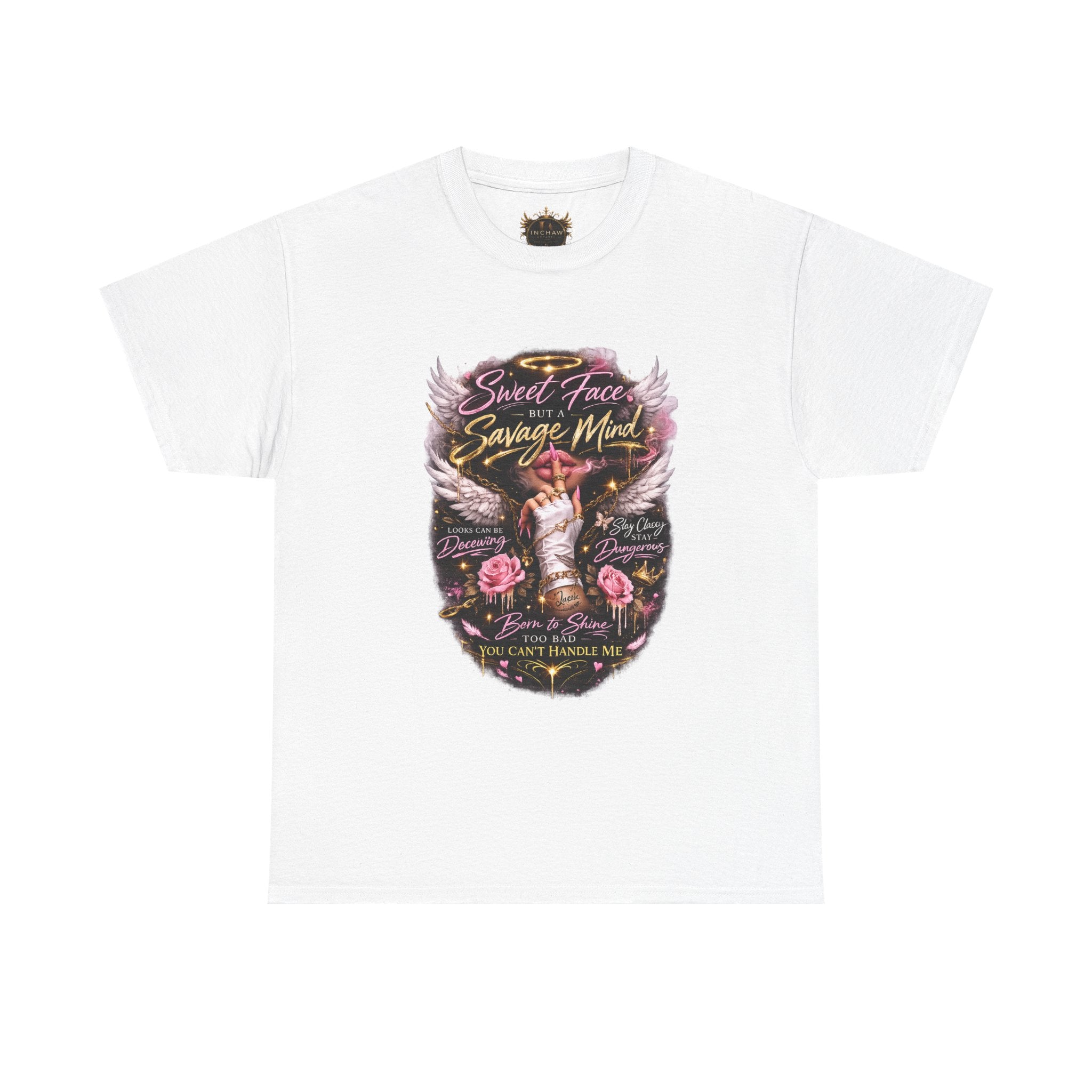 Inchaw Apparel "Sweet Face Savage Mind" T-Shirt