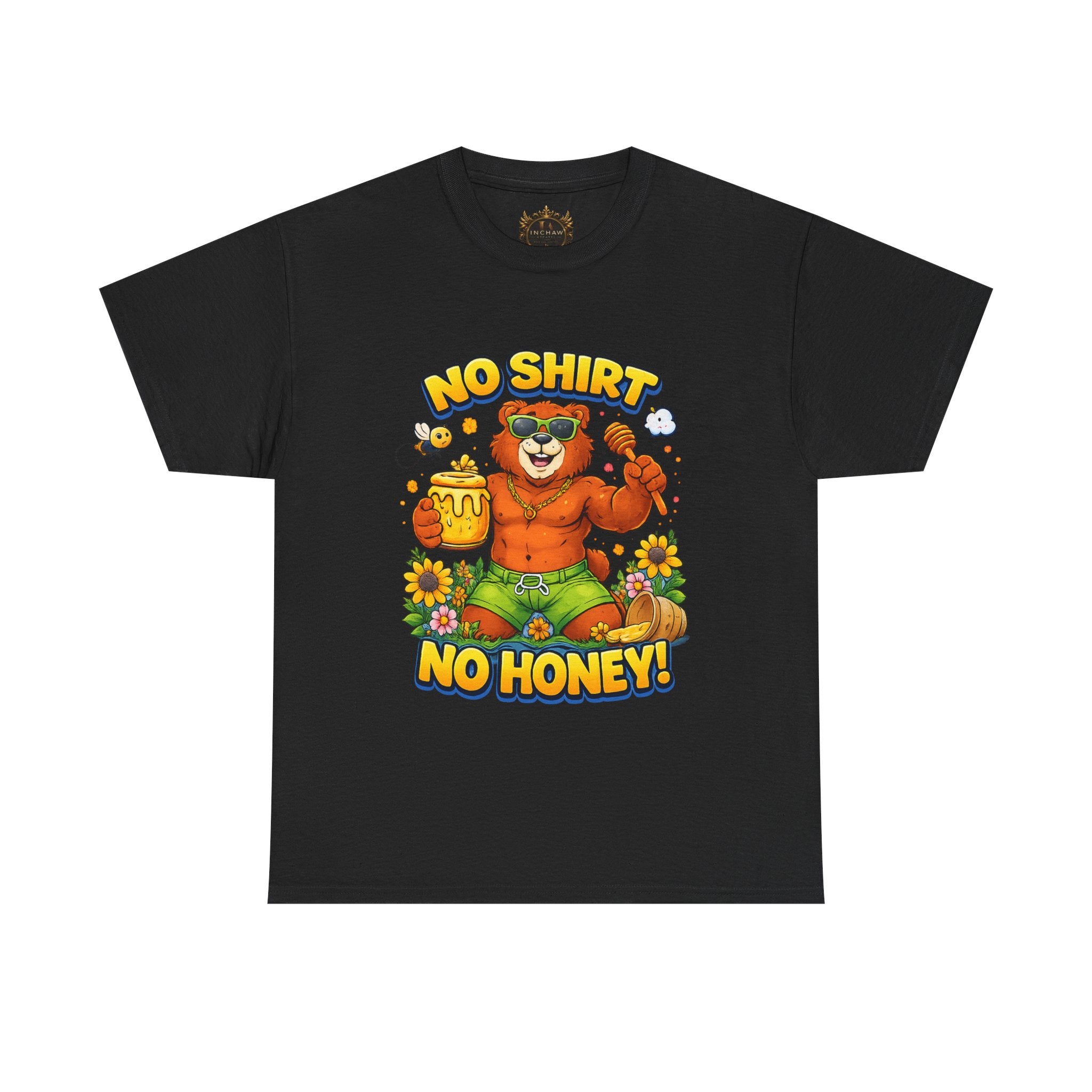 Inchaw Apparel "No Shirt No Honey" T-Shirt