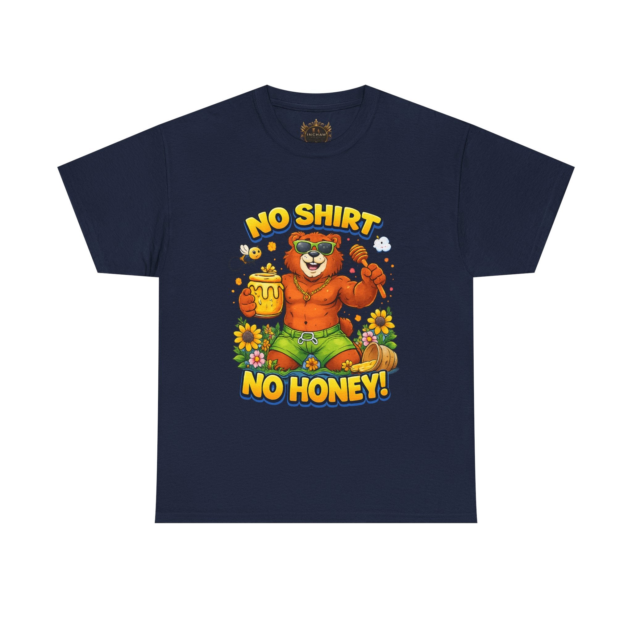 Inchaw Apparel "No Shirt No Honey" T-Shirt