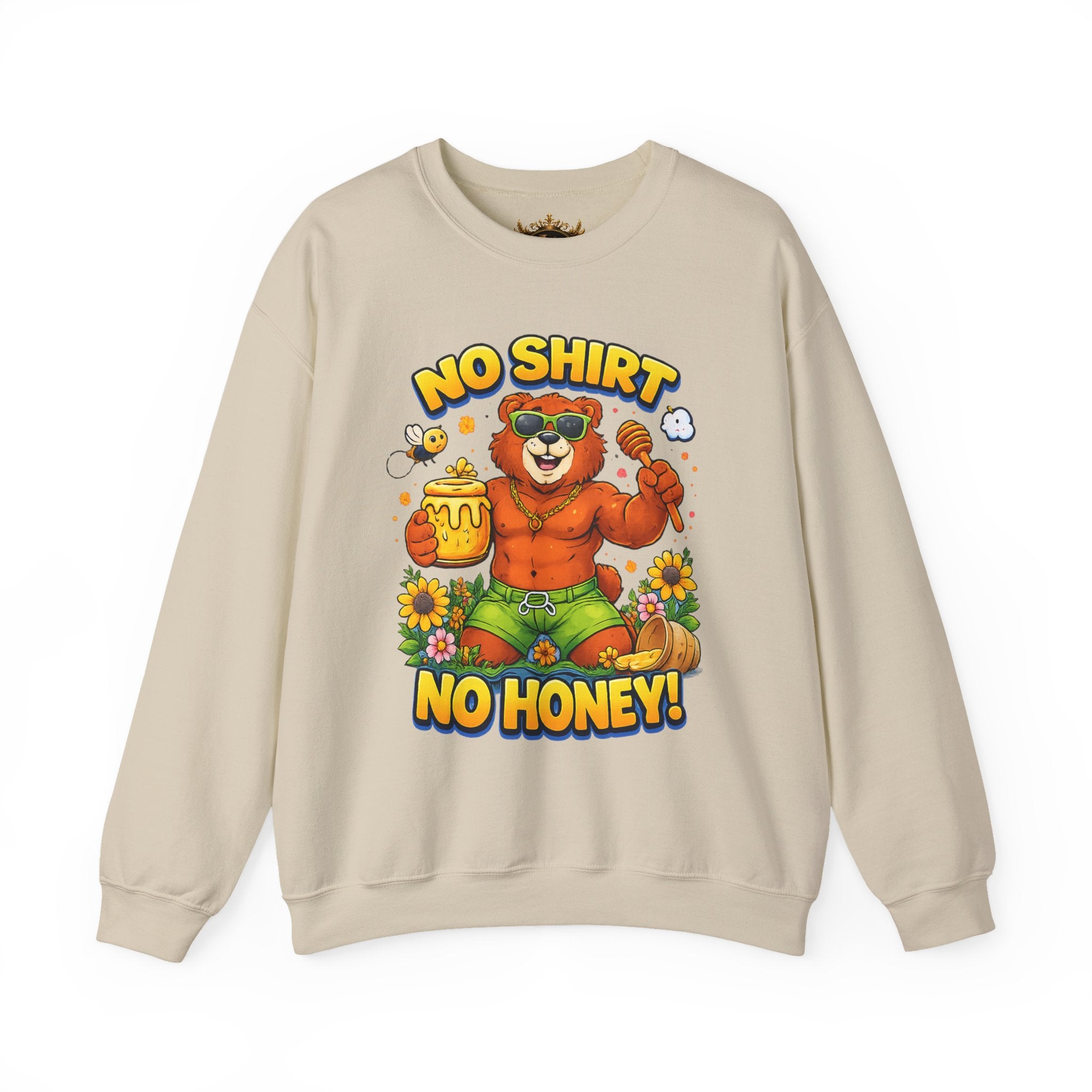 Inchaw Apparel "No Shirt No Honey" Sweatshirt