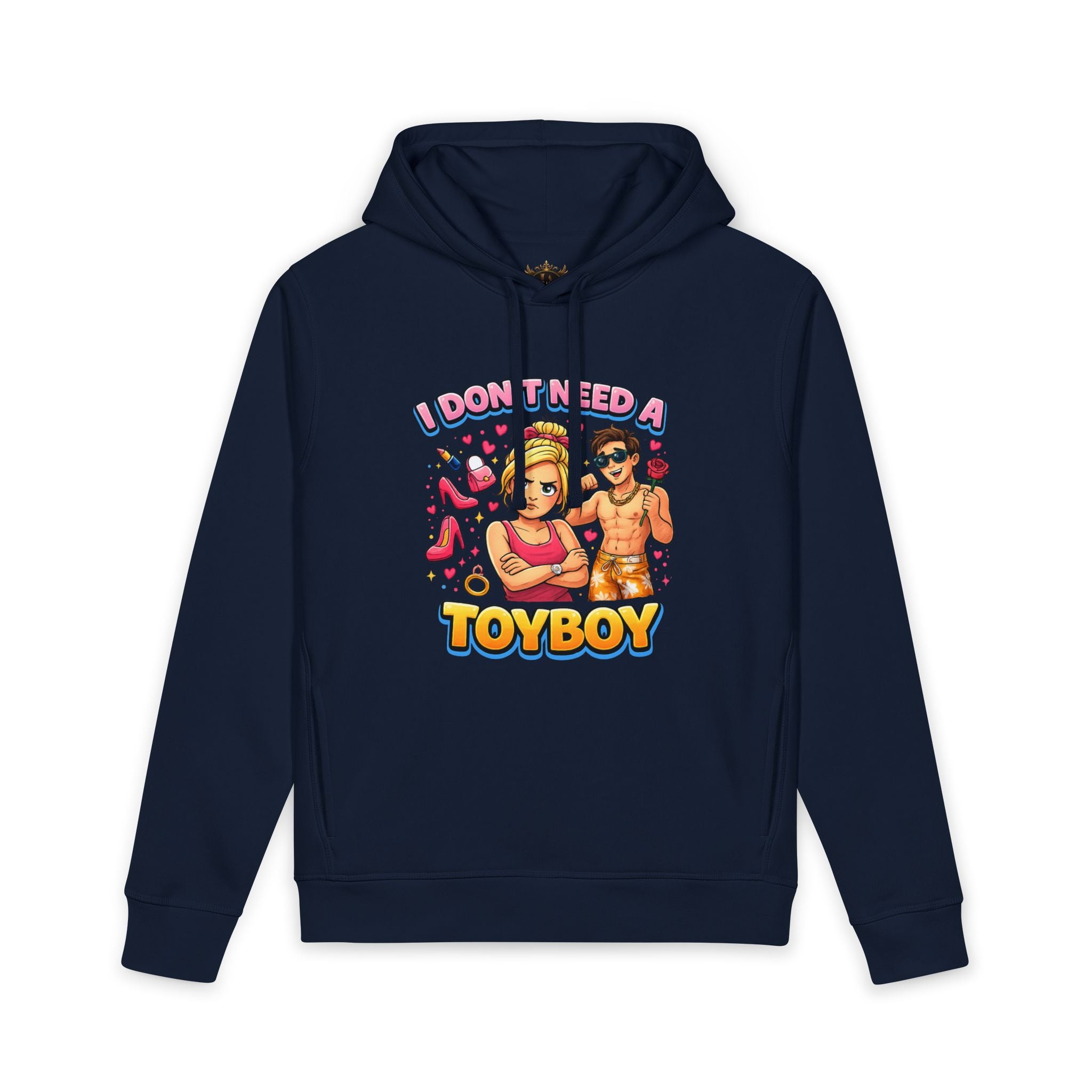 Inchaw Apparel "I Don’t Need A Toyboy" Hoodie