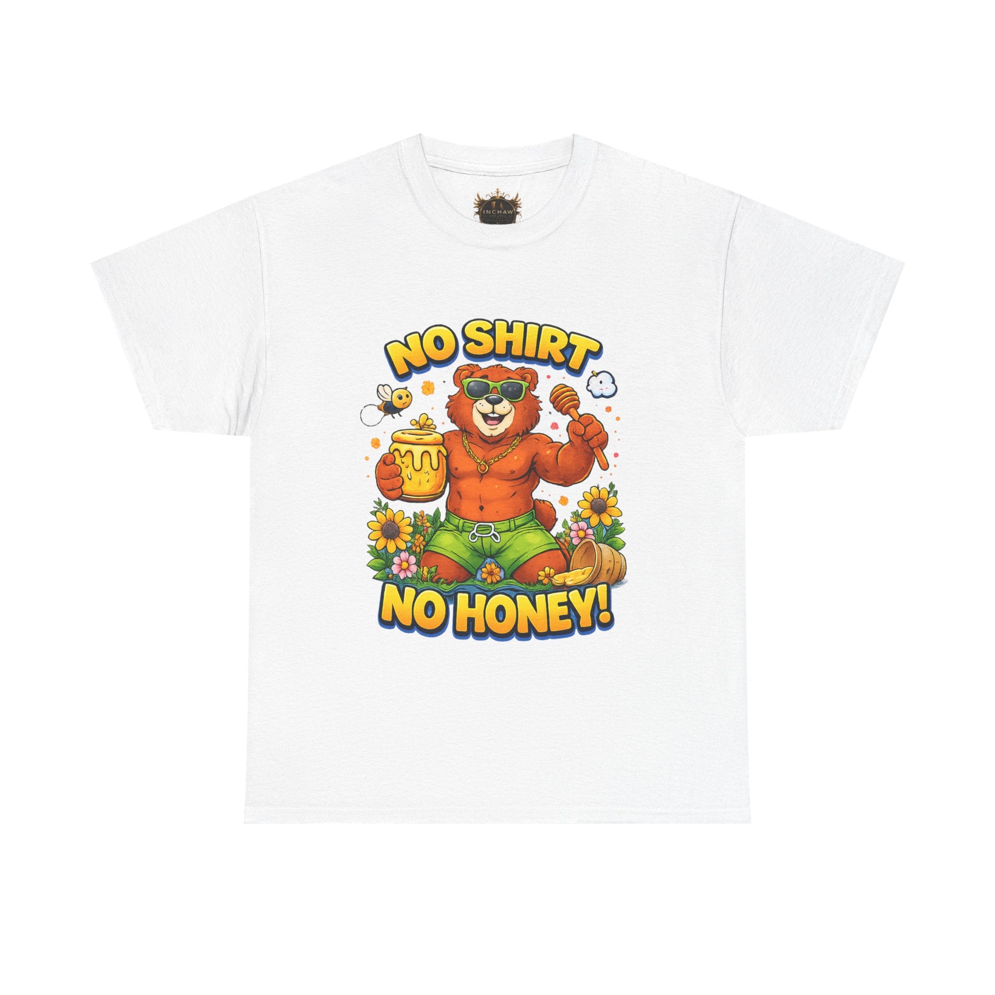 Inchaw Apparel "No Shirt No Honey" T-Shirt