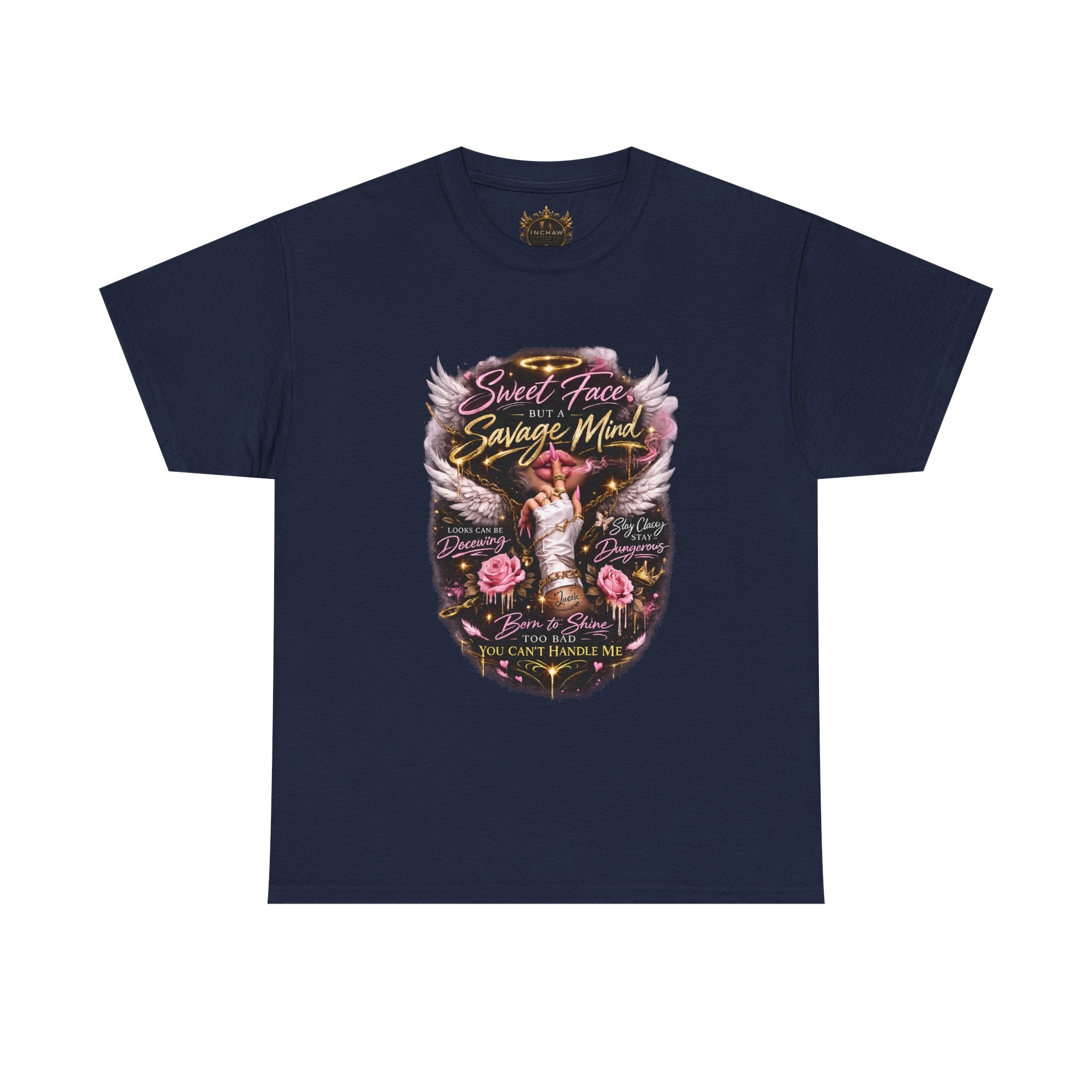 Inchaw Apparel "Sweet Face Savage Mind" T-Shirt