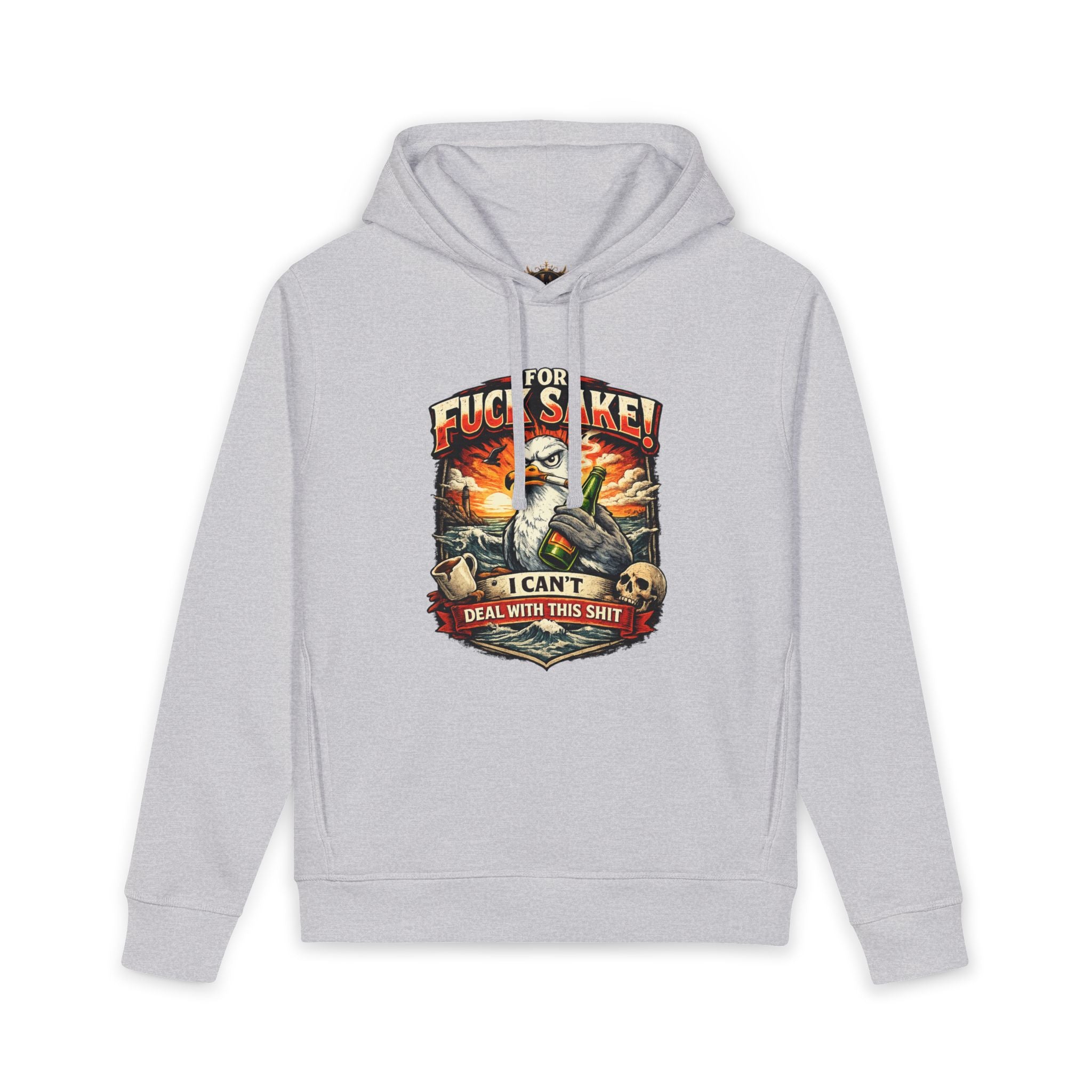 Inchaw Apparel “For F*ck Sake! I Can't Deal With This Shit” Hoodie