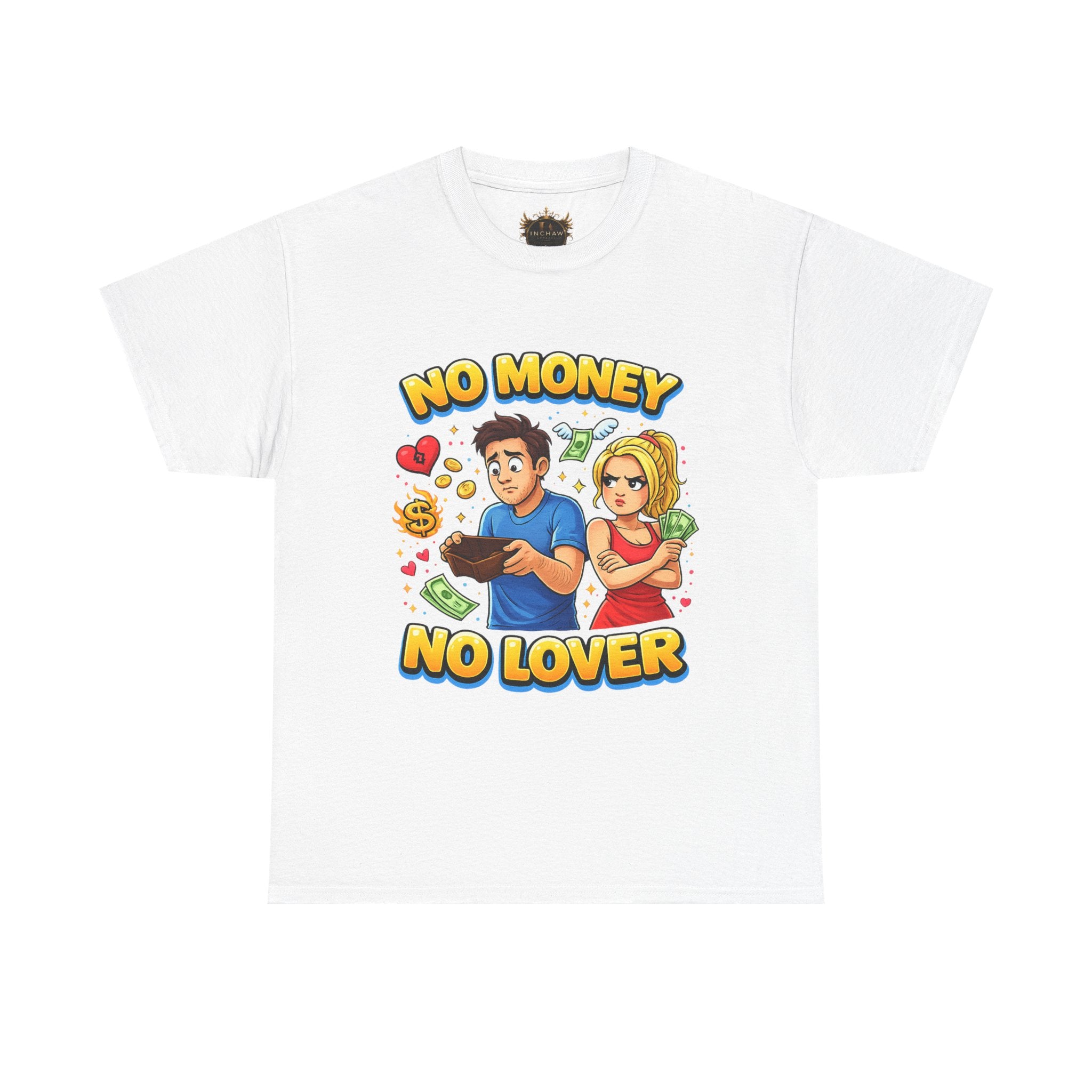 Inchaw Apparel "No Money No Lover" T-Shirt