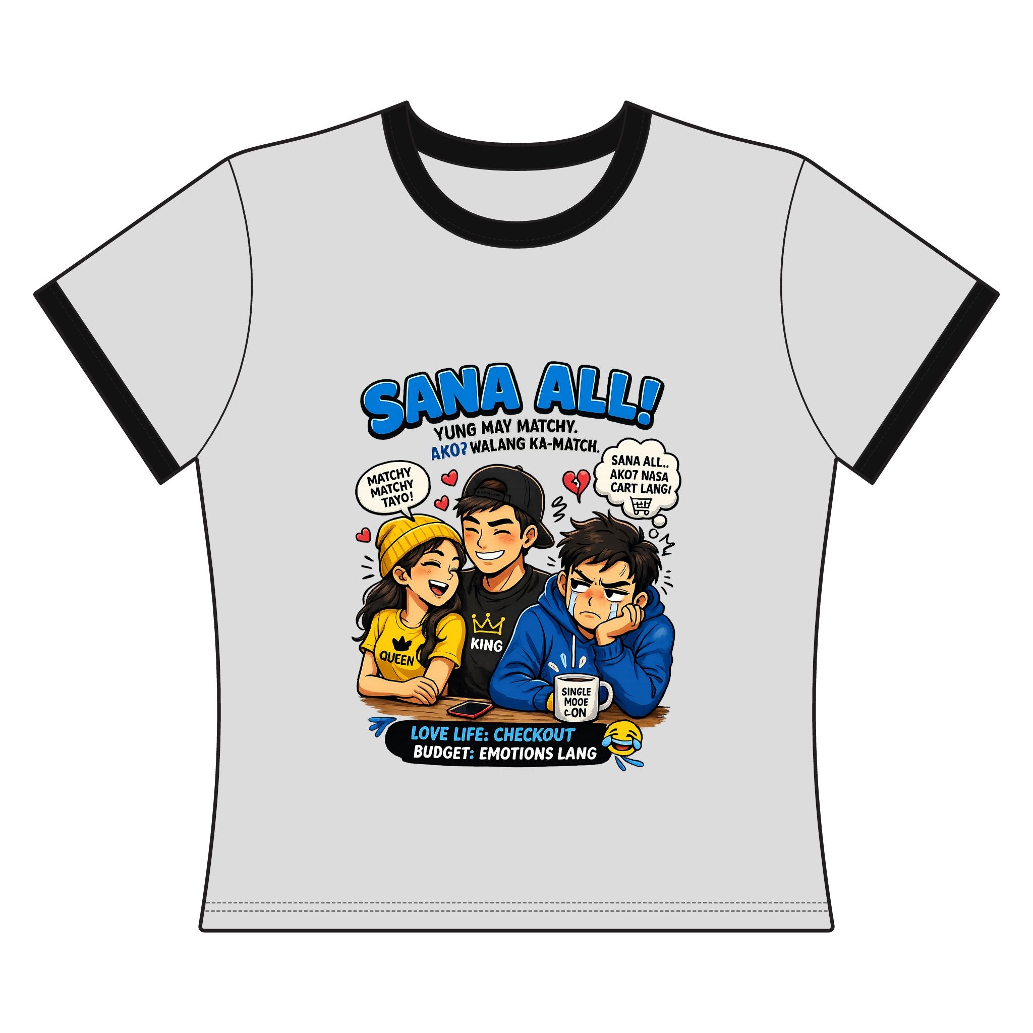 Inchaw Apparel "Sana All!" Ladies T-Shirt