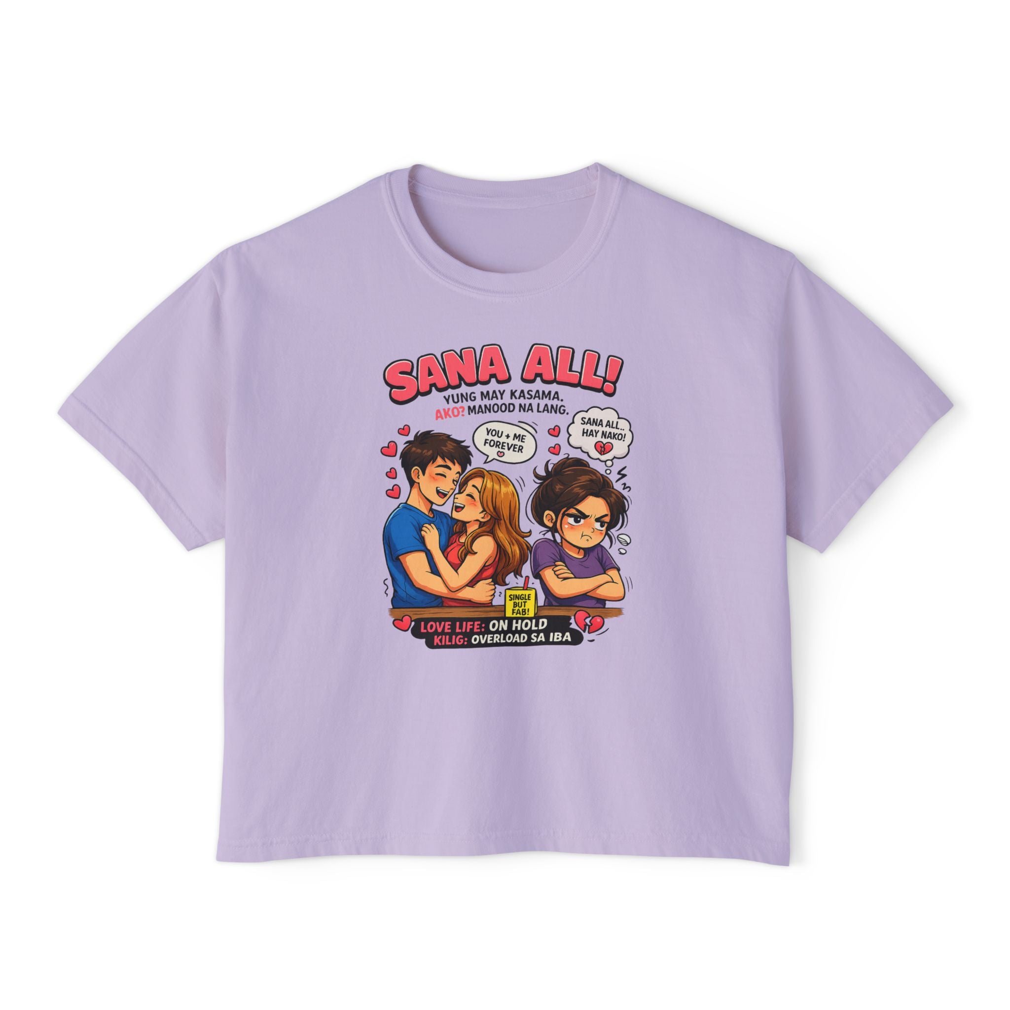 Inchaw Apparel "Sana All!" Ladies Boxy T-Shirt